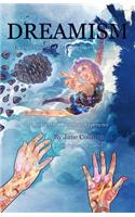 Dreamism