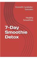7-Day Smoothie Detox