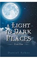 A Light in Dark Places: Even Flow