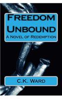 Freedom Unbound
