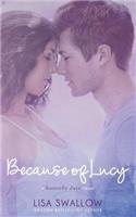Because Of Lucy