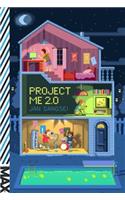 Project Me 2.0