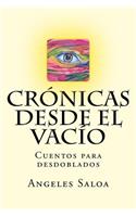 Cronicas desde el Vacio