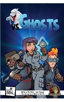 vs. Ghosts