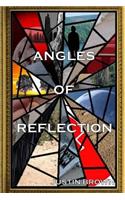 Angles of Reflection: An Anthology of Short Stories and Poems