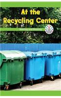 At the Recycling Center: Sharing and Reusing