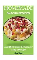 Homemade Snacks Recipes