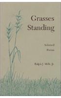 Grasses Standing: Selected Poems