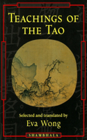 Teachings of the Tao: Readings from the Taoist Spiritual Tradition
