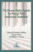 Human Rights Agenda for Persons with Intellectual Disabilities