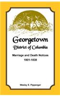 Georgetown, District of Columbia, Marriage and Death Notices, 1801-1838