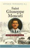 Saint Giuseppe Moscati: Doctor of the Poor