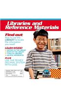 Libraries and Reference Materials