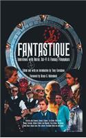 Fantastique: Interviews with Horror, Sci-Fi & Fantasy Filmmakers (Volume I) (hardback)