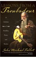 Lessons from a Troubadour