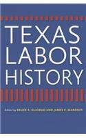 Texas Labor History