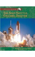 The Space Shuttle Columbia Disaster