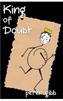 King of Doubt