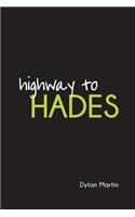 Highway to Hades