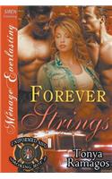 Forever Strings [Uniformed and Smoking Hot 2] (Siren Publishing Menage Everlasting): (English)