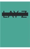 Lay-Z
