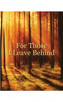 For Those I Leave Behind: An After Death Planning Organizer, sunlit forest