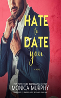 Hate to Date You Lib/E