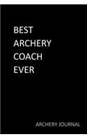 Best Archery Coach Ever - Archery Journal