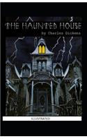 The Haunted House Illustrated