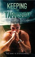 Keeping The Tarnished
