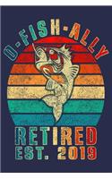 O-Fish-Ally Retired Est. 2019