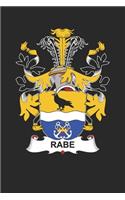 Rabe: Rabe Coat of Arms and Family Crest Notebook Journal (6 x 9 - 100 pages)