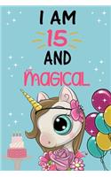 I'm 15 and Magical