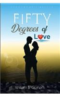 Fifty Degrees of Love