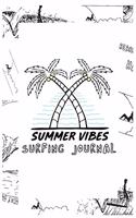 Summer Vibes Surfing Journal