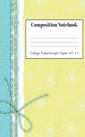 Composition Notebook: Practical Wide Ruled Lined Paper On One Side And 5 x 5 Graph Paper On The Opposite Side - Large 8.5 x 11 Notebook Journal