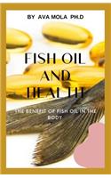 Fish Oil and Health