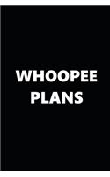 2020 Weekly Planner Whoopee Plans Black White 134 Pages