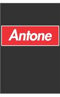 Antone: Antone Planner Calendar Notebook Journal, Personal Named Firstname Or Surname For Someone Called Antone For Christmas Or Birthdays This Makes The Pe