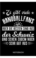 Es gibt viele Handballfans aber die besten sind aus der Schweiz und sehen zudem noch sehr gut aus