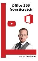 Office 365 from Scratch