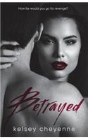 Betrayed
