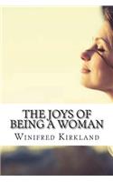 The Joys of Being a Woman
