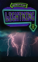 Lightning: (Lighting Up the Sky)
