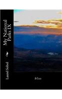 My National Parks IX: (Star Wars, Space and Earth)