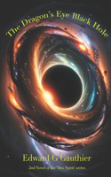Dragon's Eye Black Hole