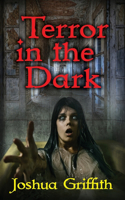 Terror in the Dark