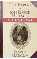 The Papers of Sherlock Holmes: Vol. II: Volume Two(English)