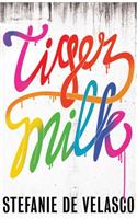 Tiger Milk