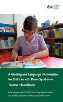 A Reading and Language Intervention for Children with Down Syndrome